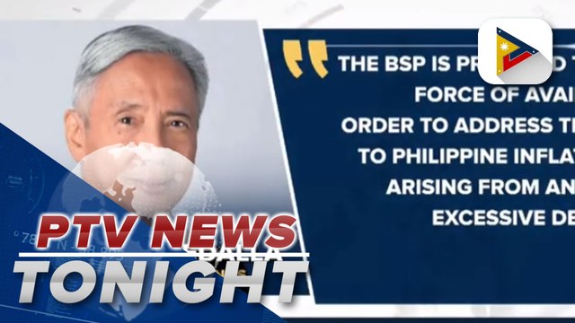 BSP vows to exhaust all measures to address inflation risks