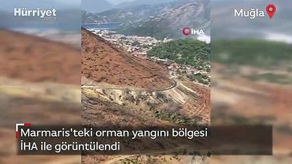 Marmaris'teki orman yangını bölgesi İHA ile görüntülendi