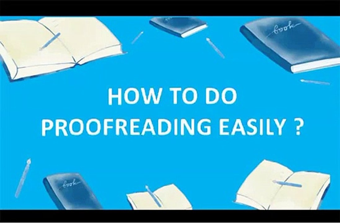 How to Do Proofreading Easily l How to Do Proofreading and Editing l How to Do Proofreading Online