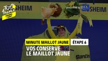 Minute Maillot Jaune / LCL Yellow Jersey Minute - Étape 6 / Stage 6 #TDFF2022