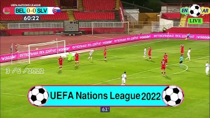 Slovakia 1-0  Belarus /  بيلاروسيا  0-1سلوفاكيا -  UEFA Nations League2022