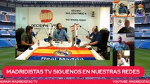 Madridistas TV 24/07/2022 - EL CLASICO EN LAS VEGAS