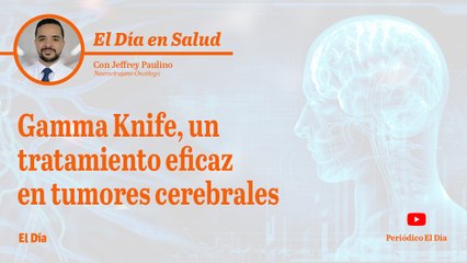 Gamma Knife, un tratamiento eficaz en tumores cerebrales