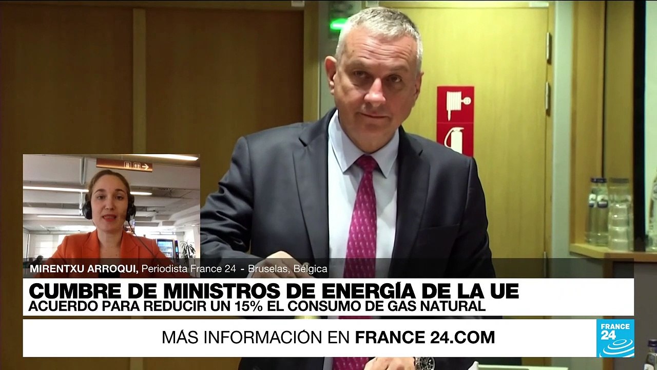 Informe desde Bruselas: UE se moviliza para racionar el consumo de gas ...
