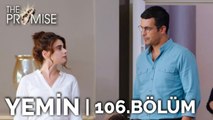 Yemin 106. Bölüm | The Promise Season 2 Episode 106