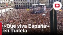 Tudela entona el «Que viva España» en sus fiestas