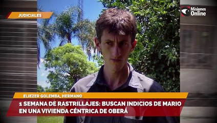 1 semana de rastrillajes: buscan indicios de Mario en una vivienda céntrica de Oberá