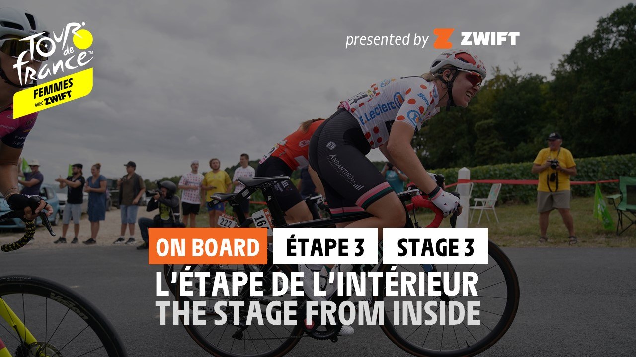 Caméra Embarquée / Onboard Camera - Étape 3 / Stage 3 - #TDFF2022