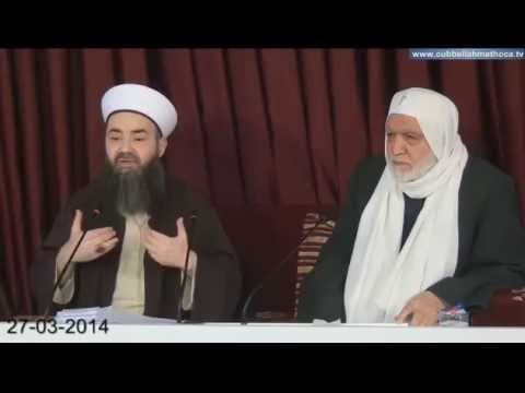 27.03.2014 Tarihli Ahmet Yesevi Derneği Sohbeti (2.Bölüm) | Cübbeli Ahmet Hoca