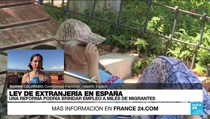 Informe desde Madrid: reforma podría brindar empleo a miles de migrantes irregulares