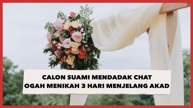 Nyesek! Tenda Sudah Dipasang, Calon Suami Mendadak Chat Ogah Menikah 3 Hari Menjelang Akad