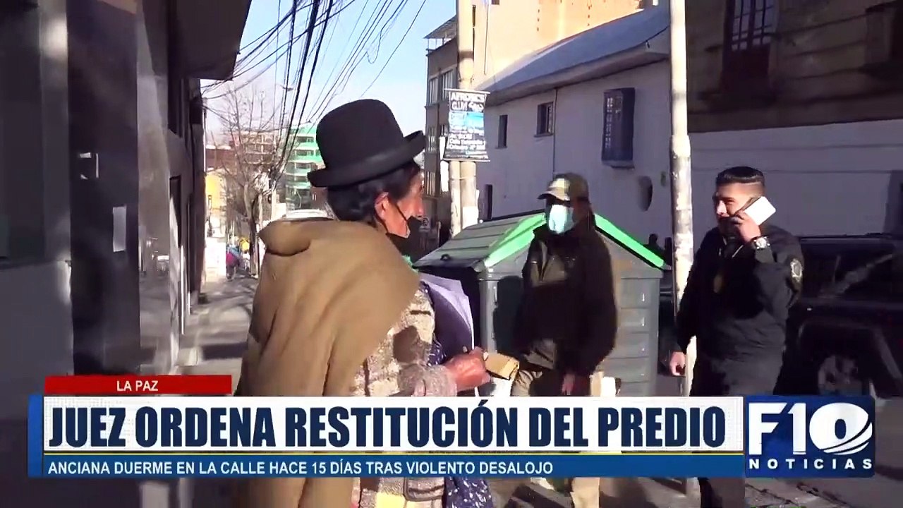 fue desalojada de su vivienda por error de un Juez en La Paz