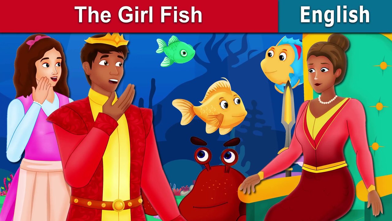 The Girl Fish - English Fairy Tales - video Dailymotion