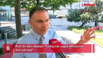 Prof. Dr. Ekin Akalan: Türkiye'de sağlık bilimlerinin önü çok açık