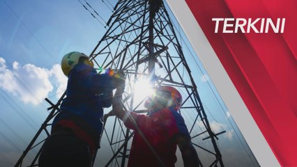 [TERKINI] Beberapa kawasan di Semenanjung Malaysia alami gangguan elektrik
