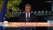 Croatia links divided region with new Adriatic coast bridge
