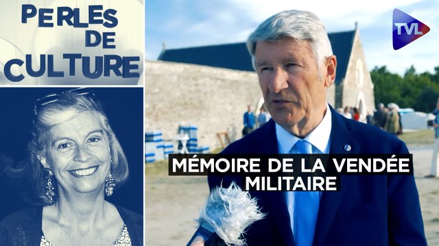 Perles de Culture n°350 : Secher et de Villiers pour la mémoire de la Vendée militaire