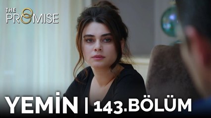 Yemin 143. Bölüm | The Promise Season 2 Episode 143