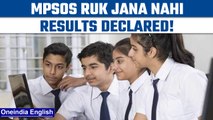 MPSOS Ruk Jana Nahi 2022: Class 10th & 12th results declared! | Oneindia News *education