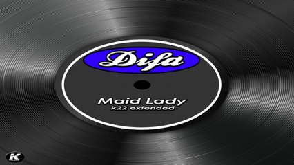 DIFA - MAID LADY - k22 extended