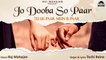 Jo Dooba So Paar | Romantic Song | Romantic Love Song 2022 | Best Hindi Song | Tochi Raina