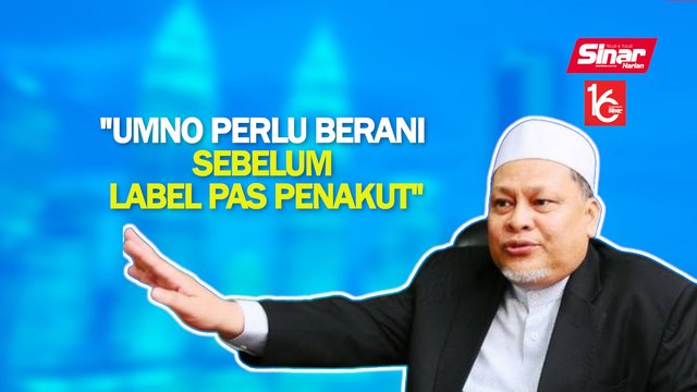 SINAR PM: UMNO perlu guna logo sendiri sebelum label Pas penakut