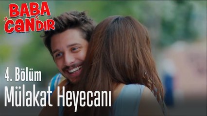 Mülakat heyecanı - Baba Candır 4. Bölüm