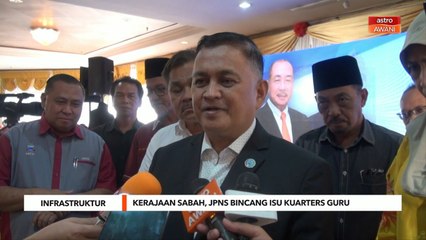 Infrastruktur | Kerajaan Sabah, JPNS bincang isu kuarters guru