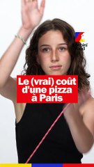 Le (vrai) coût d'une pizza à Paris