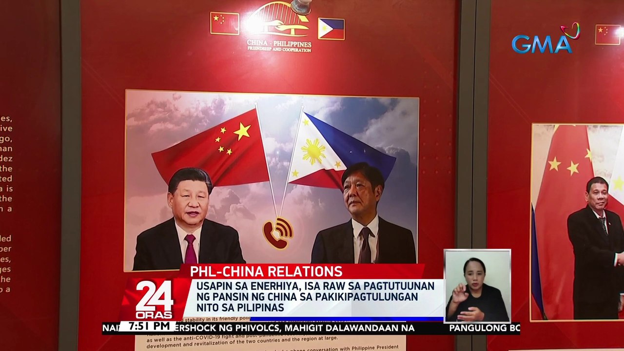 Usapin sa enerhiya, isa raw sa pagtutuunan ng pansin ng China sa pakikipagtulungan nito sa Pilipinas | 24 Oras