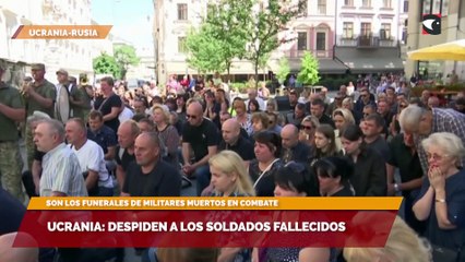 Ucrania: despiden a los soldados fallecidos