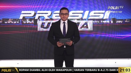 PRESISI UTAMA 21.00 WIB (27/07/2022)