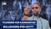 Headlines: UP Govt Showering Flower Petals On Kanwariyas, Running Bulldozer On Our Homes- Owaisi