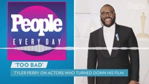 Tyler Perry on Actors Who Turned Down His Highly Anticipated New Film: 'Too Bad, So Sad for Them'