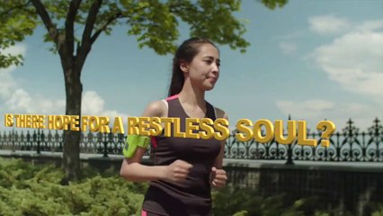 IS THERE HOPE FOR A RESTLESS SOUL