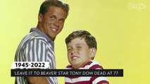 Leave It to Beaver Star Tony Dow Has Died at Age 77: 'He Had Such a Huge Heart'