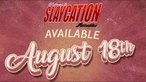 Slaycation Paradise - Trailer date de sortie