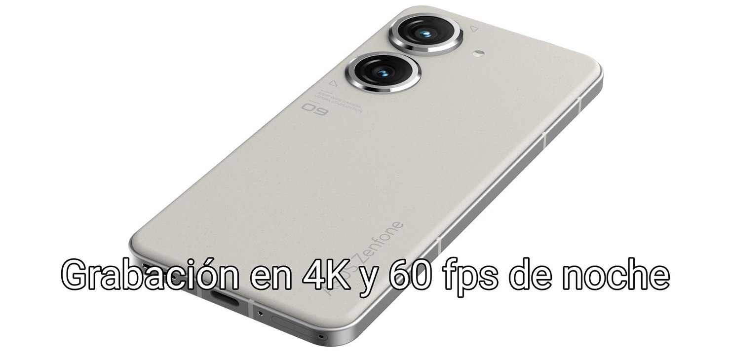 Grabación nocturna en 4K y 60 fps con el Asus Zenfone 9