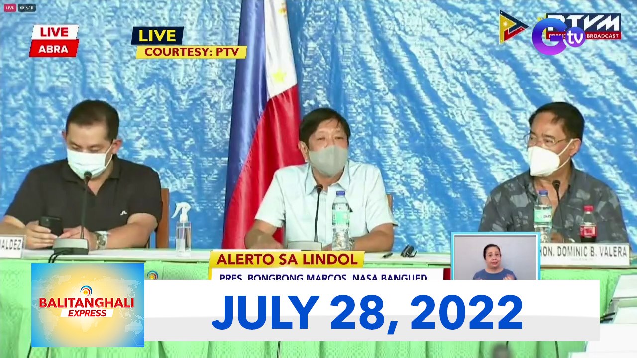 Balitanghali Express: July 28, 2022