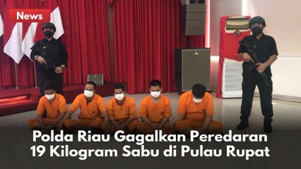 Polda Riau Menggagalkan Peredaran 19 Kilogram Sabu di Pulau Rupat !!