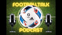FootballTalk - Saluting England's Euro 2022 stars and welcoming in the 2022-23 season