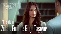 Zülal, Emir'e bilgi taşıyor - Adını Feriha Koydum Emir'in Yolu 71. Bölüm