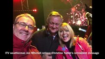 ITV weather presenter Jon Mitchell retires: Calendar star Christine Talbot’s retirement message