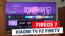 Así funciona FireOS 7 en la Xiaomi TV F2