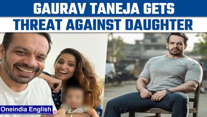 Download Video: Gaurav Taneja aka Flying Beast gets threat call against daughter, files FIR | Oneindia News*News