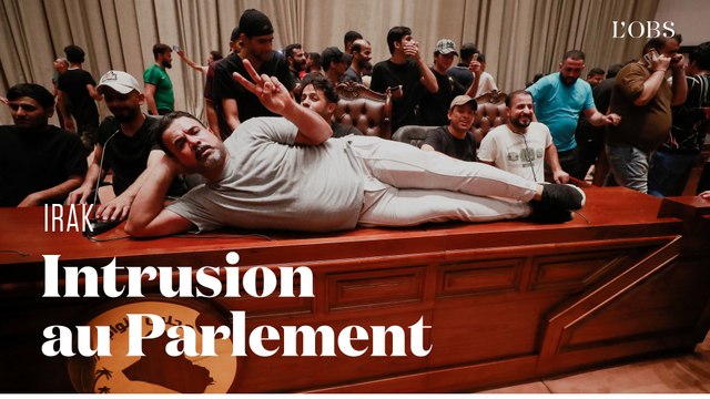 Le Parlement irakien pris d'assaut par des manifestants