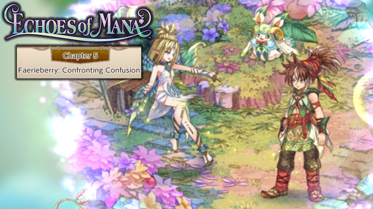Echoes of Mana 2022 034 Chapter 5 WOOOO!