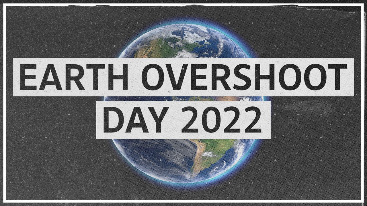 Erdüberlastungstag: 'Wir können die Erde nicht für immer ausbeuten'