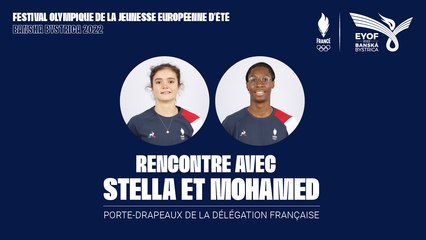 Rencontre avec les 2 porte-drapeaux de la délégation française au FOJE de Banska Bystrica 2022