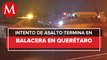 Se registró un enfrentamiento armado entre policías y delincuentes en Querétaro